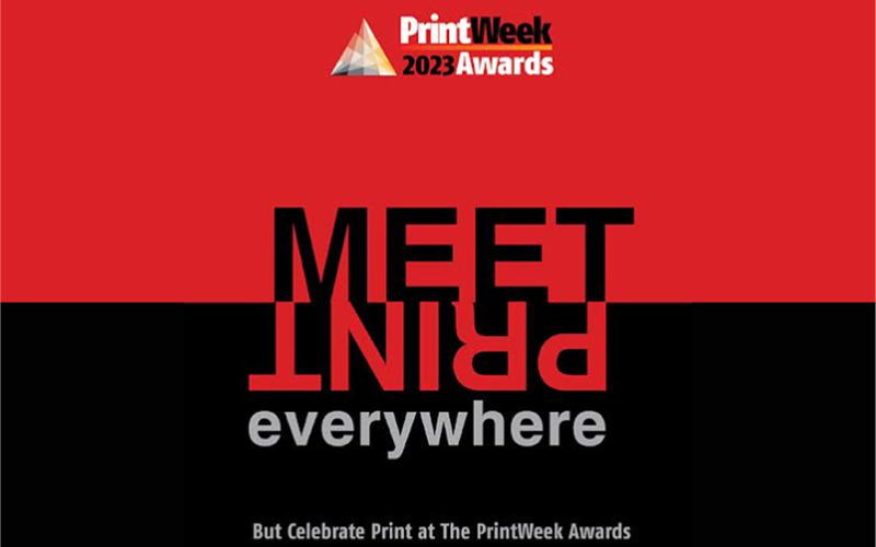 Last Call: PrintWeek Awards 2023 entries close on 25 September